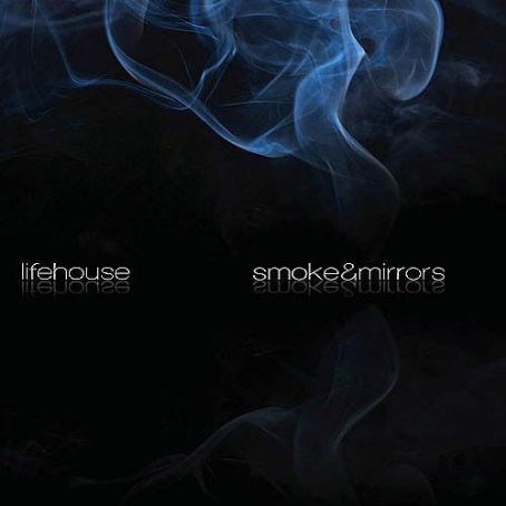 Smoke & Mirrors (Deluxe Edition) - Lifehouse