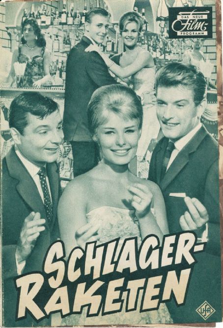 Schlager-Raketen (1960) Cast and Crew, Trivia, Quotes, Photos, News and ...