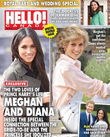 Princess Diana, Meghan Markle, Hello! Magazine 23 April 2018 Cover ...