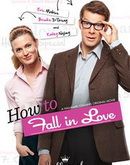 How to Fall in Love