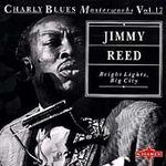 Jimmy Reed - Charly Blues Masterworks, Volume 17: Bright Lights, Big City