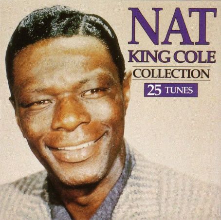 Nat 'King' Cole - Collection Discography, Track List, Lyrics