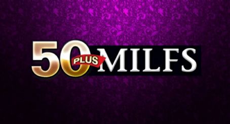 50 Plus MILFs