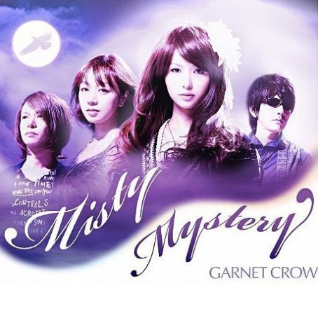 Garnet Crow - Misty Mystery