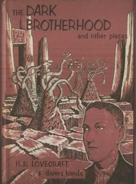 The Dark Brotherhood and Other Pieces