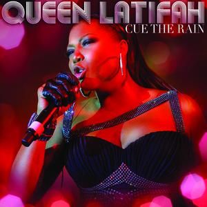 Cue The Rain - Queen Latifah
