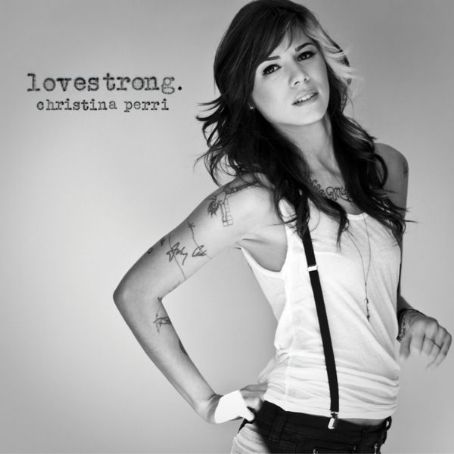 Lovestrong. (Deluxe Version) - Christina Perri