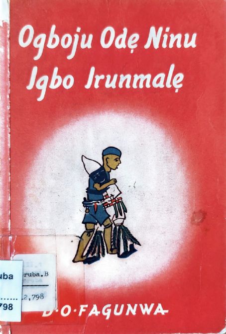 Ògbójú Ọdẹ nínú Igbó Irúnmalẹ̀