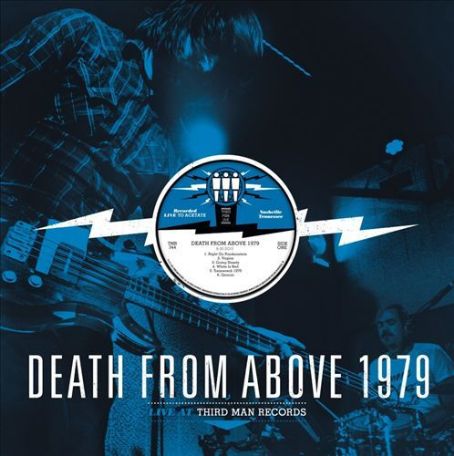 Live at Third Man Records - Death From Above 1979