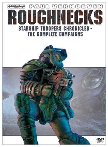 Roughnecks: The Starship Troopers Chronicles