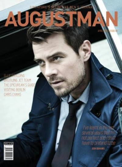 Josh Duhamel - August Man Magazine Cover [Singapore] (April 2013)