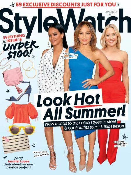 Jennifer Lopez, Kate Hudson, Rihanna, People Style Watch Magazine June ...