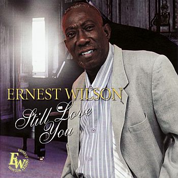 Ernest Wilson (singer) Album Cover Photos - List of Ernest Wilson ...