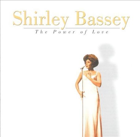 Power of Love - Shirley Bassey