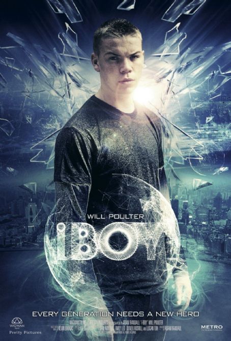 iBoy (2017) Cast and Crew, Trivia, Quotes, Photos, News and Videos ...