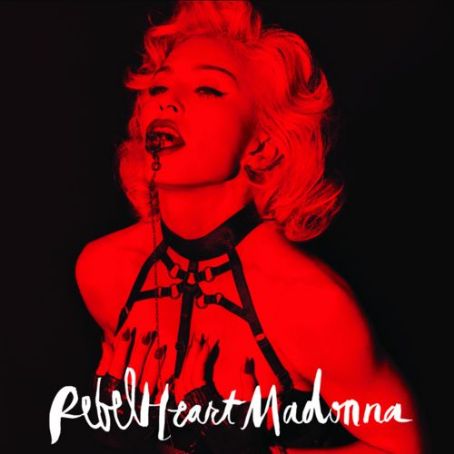 Rebel Heart (Super Deluxe) [Explicit] - Madonna