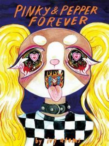 Pinky & Pepper Forever